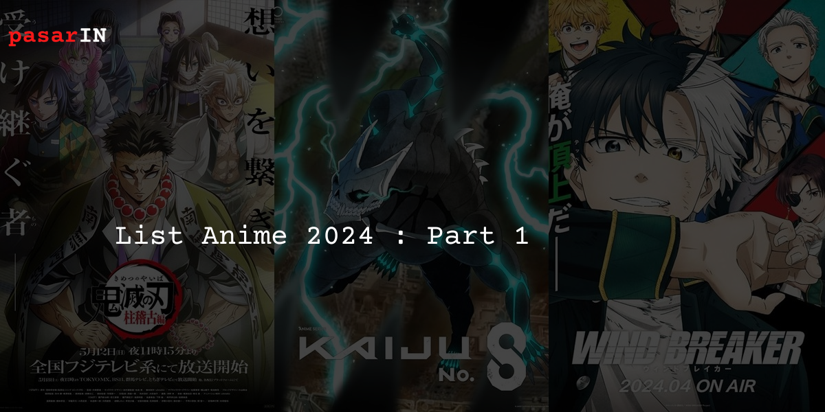 Jadwal Rilis Anime Januari-Mei Tahun 2024 (Part 1)