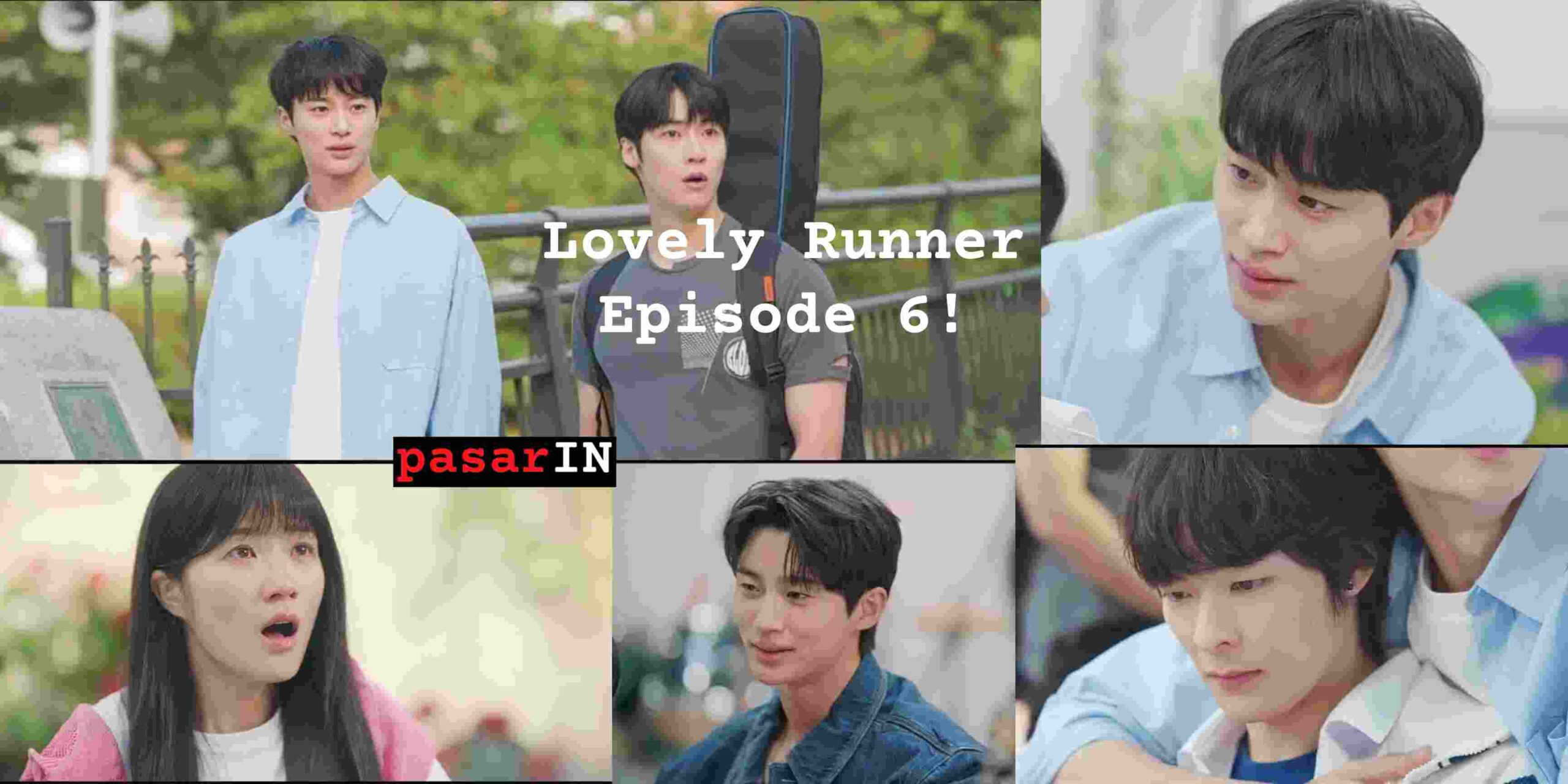 Lovely Runner Episode 6 Review: Masa Lalu & Kecelakaan